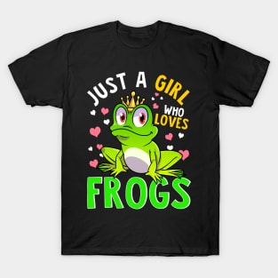 Just A Girl Who Loves Frogs T-Shirt